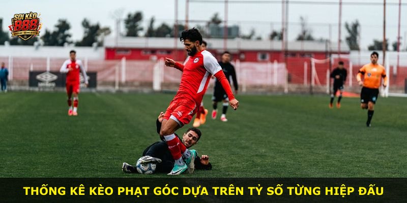 Thống kê kèo phạt góc dựa trên tỷ số từng hiệp đấu